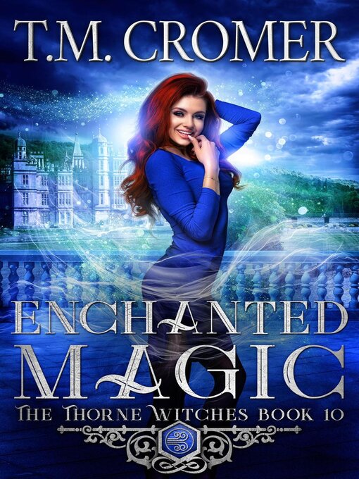 Title details for Enchanted Magic by T.M. Cromer - Available